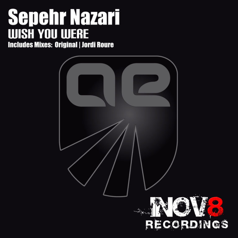 Sepehr Nazari-Wish You Were