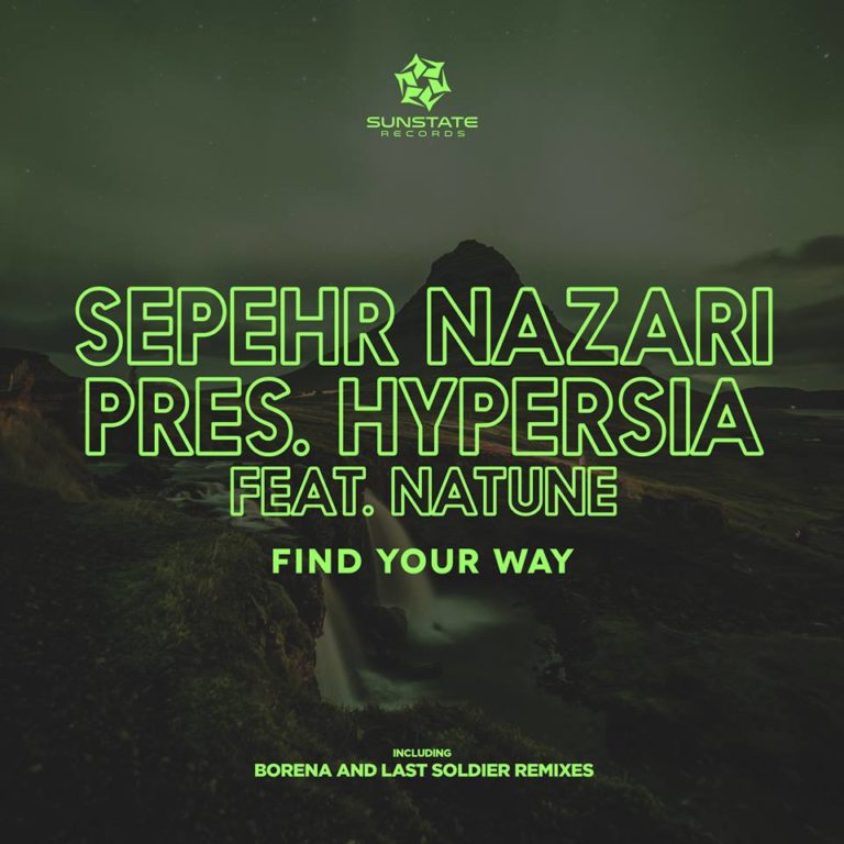 Sepehr Nazari pres.Hypersia feat.Natune-Find Your Way